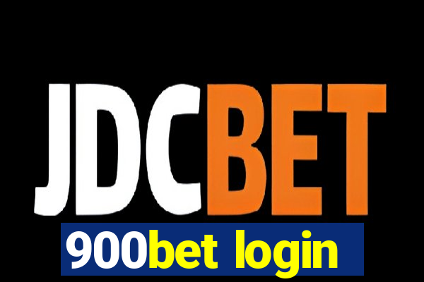 900bet login